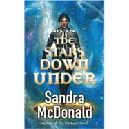 The Stars Down Under by McDonald, Sandra, 9780765355560