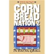 Cornbread Nation 2: The United States of Barbecue by Elie, Lolis Eric, 9780807855560