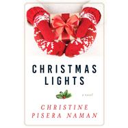 Christmas Lights by Naman, Christine Pisera, 9781510725560