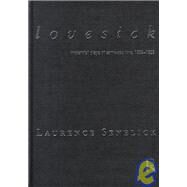 Lovesick: Modernist Plays of Same-Sex Love, 1894-1925 by Senelick,Laurence, 9780415185561