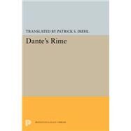 Dante's Rime by Diehl, Patrick S., 9780691615561