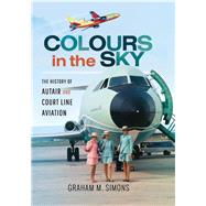 Colours in the Sky by Simons, Graham M., 9781526725561