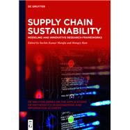 Supply Chain Sustainability by Mangla, Sachin Kumar; Ram, Mangey, 9783110625561