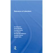 Relevance Of Liberalism by Brzezinski, Zbigniew, 9780367285562