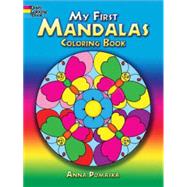 My First Mandalas Coloring Book by Pomaska, Anna, 9780486465562