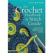 Crochet Handbook and Stitch...,Patrick, Ruth,9780785825562