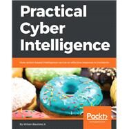 Practical Cyber Intelligence by Wilson Bautista Jr., 9781788625562