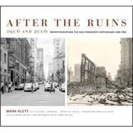 After the Ruins, 1906 And 2006 by Klett, Mark, 9780520245563