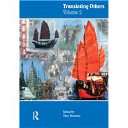 Translating Others (Volume 2) by Hermans; Theo, 9781138175563