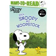 When Snoopy Met Woodstock Ready-to-Read Level 2 by Schulz, Charles  M.; Hastings, Ximena, 9781534485563