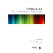 The SAGE Handbook of Visual Research Methods by Eric Margolis, 9781847875563