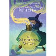 A Matter-of-Fact Magic Book: The Wednesday Witch by CHEW, RUTH, 9780449815564