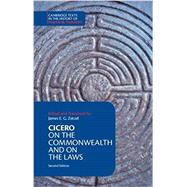 On the Commonwealth and on the Laws by Cicero; Zetzel, James E. G., 9781316505564