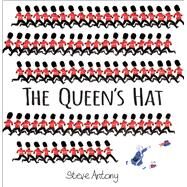 The Queen's Hat by Antony, Steve; Antony, Steve, 9780545835565