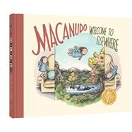 Macanudo: Welcome to Elsewhere by Liniers; Groening, Matt, 9781683965565