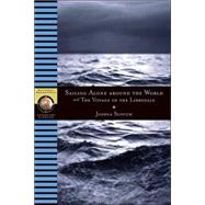 Sailing Alone Around the World and The Voyage of the Libredade by SLOCUM, JOSHUA, 9780792265566