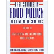 Case Studies in Food Policy for Developing Countries by Pinstrup-Andersen, Per; Cheng, Fuzhi; Frandsen, Soren E. (COL); Kuyvenhoven, Arie (COL); Braun, Joachim Von (COL), 9780801475566