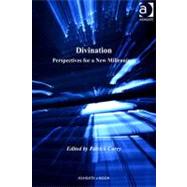 Divination: Perspectives for a New Millennium by Curry, Patrick, 9781409405566