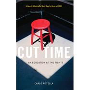 Cut Time by Rotella, Carlo, 9780226725567