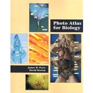 Photo Atlas for Biology by Perry, James; Morton, David, 9780534235567