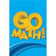 Go Math! Grade K Hybrid Student Resource Package w/2-Volume Print Edition + 1-Year Digital Access by Holt, Rinehart, and Winston, Inc., 9780544445567