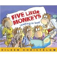 Five Little Monkeys Reading in Bed by Christelow, Eileen, 9780606365567