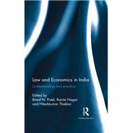 Law and Economics in India: Understanding and practice by Patel; Bimal N., 9781138685567