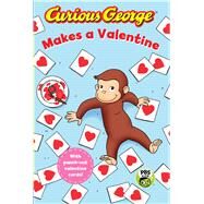 Curious George Makes a Valentine by Freitas, Bethany V. (ADP), 9781328695567