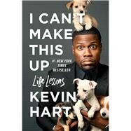 I Can't Make This Up by Hart, Kevin; Strauss, Neil (CON), 9781501155567