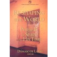 Re-Shaping the World by De Lario, Damaso, 9789715505567