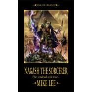 Nagash the Sorcerer by Mike Lee, 9781844165568