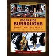 John Carter of Mars (Library of Wonder) by Edgar Rice Burroughs, 9781435115569