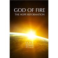 God of Fire by Woodward, Joshua John, 9781502365569