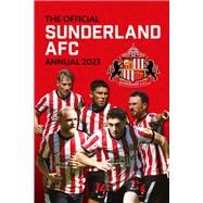 The Official Sunderland Soccer Club Annual 2023 by Mason, Rob, 9781915295569
