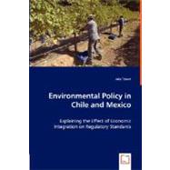 Environmental Policy in Chile and Mexico by Tosun, Jale, 9783836475570