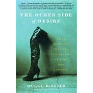 The Other Side of Desire by Bergner, Daniel, 9780060885571