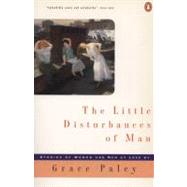 The Little Disturbances of Man by Paley, Grace (Author), 9780140075571