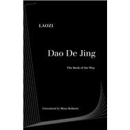 Dao De Jing by Laozi; Roberts, Moss, 9780520305571