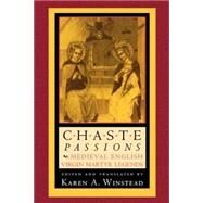 Chaste Passions by Winstead, Karen A., 9780801485572