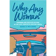 Why Any Woman by Keira V. Williams, 9780820365572