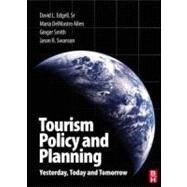 Tourism Policy and Planning by Edgell, Sr.,David, 9780750685573