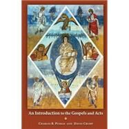 An Introduction to the Gospels and Acts by Puskas, Charles B., 9780802845573