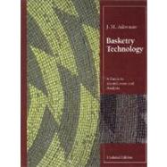 Basketry Technology: A Guide to Identification and Analysis, Updated Edition by Adovasio,J. M., 9781598745573