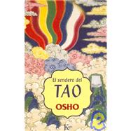 El sendero del tao by Osho; Ramirez, Indra Dhanu, 9788472455573