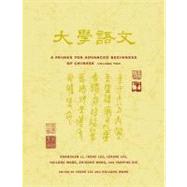 A Primer for Advanced Beginners of Chinese by Liu, Irene, 9780231125574
