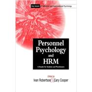 Personnel Psychology and Human Resources Management A Reader for Students and Practitioners by Robertson, Ivan T.; Cooper, Cary, 9780471495574