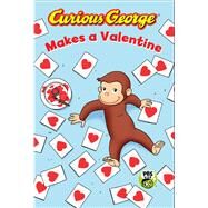 Curious George Makes a Valentine by Freitas, Bethany V. (ADP), 9781328695574