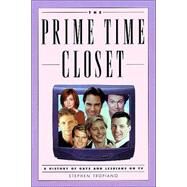 The Prime Time Closet by Tropiano, Stephen, 9781557835574