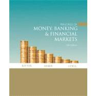 Principles of Money, Banking & Financial Markets plus MyEconLab plus eBook 1-semester Student Access Kit by Ritter, Lawrence S.; Silber, William L.; Udell, Gregory F., 9780321375575