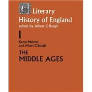 A Literary History of England: Vol 1: The Middle Ages (to 1500) by Baugh,Albert C., 9780415045575
